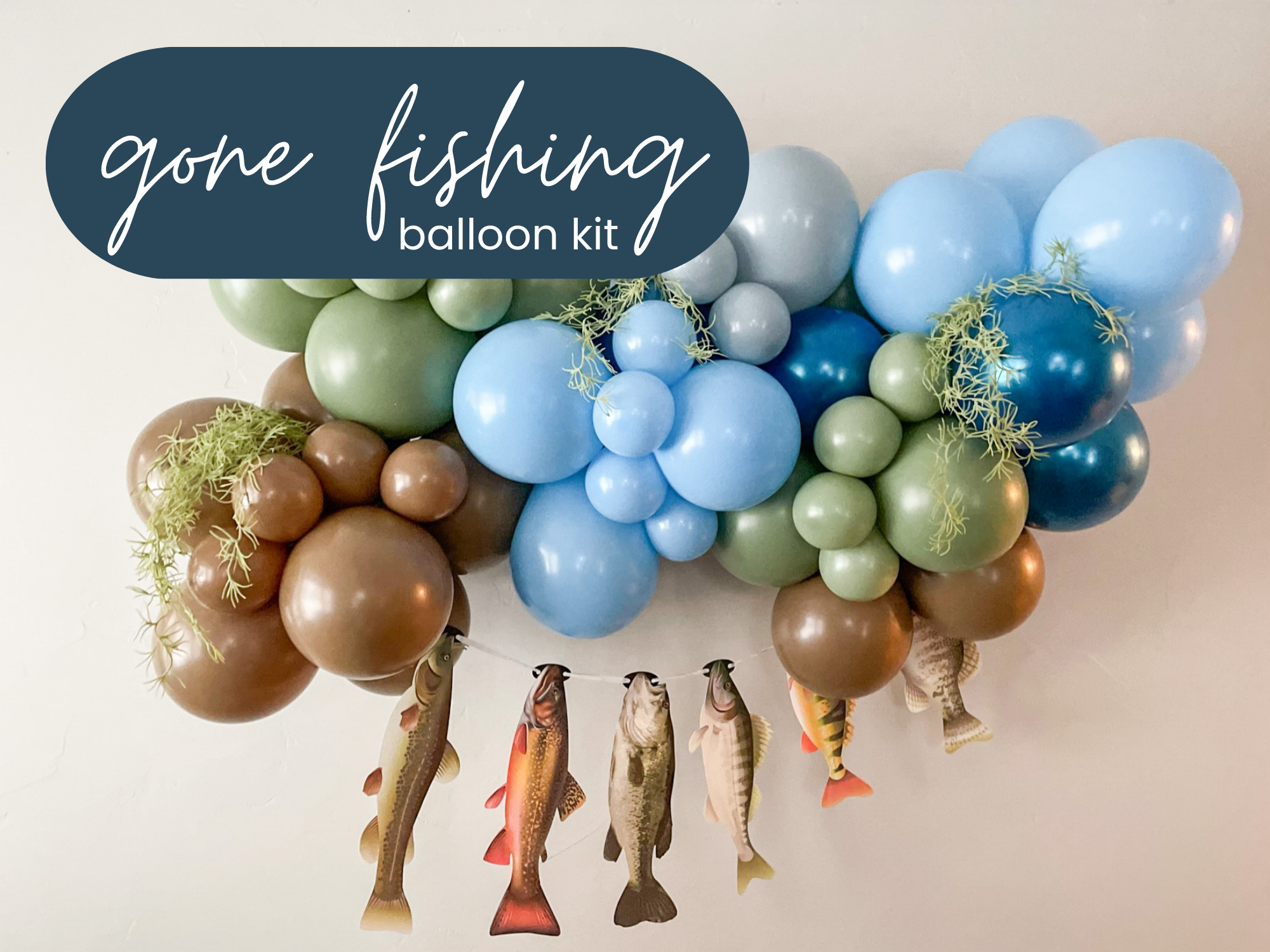 Gone Fishing Balloon Kit